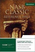 Classic Reference Bible-NASB Classic Reference Bible-NASB