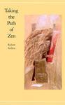 Taking The Path Of Zen Taking The Path Of Zen