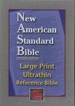 Ultrathin Reference Bible Large Print-NASB