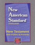 New Testament With Psalms And Proverbs-NASB-Pocket Size New Testament With Psalms And Proverbs-NASB-Pocket Size