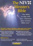 Minister's Bible-NIV: The Bible To Take With You--Wherever Your Ministry Takes You!