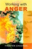 Working With Anger Working With Anger