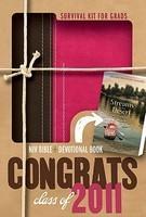 Survival Kit For Grads-NIV: Congrats Class Of 2011 [With Streams In The Desert]