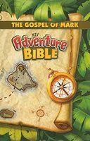 Adventure Bible-NIV-Gospel Of Mark Adventure Bible-NIV-Gospel Of Mark