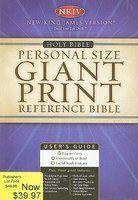 Personal Size Giant Print Reference Bible-NKJV Personal Size Giant Print Reference Bible-NKJV