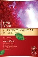 One Year Chronological Bible-NLT-Premium Slimline Large Print One Year Chronological Bible-NLT-Premium Slimline Large Print