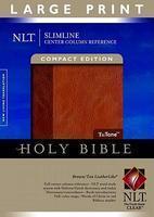 Slimline Center Column Reference Bible-NLT-Large Print Compact Slimline Center Column Reference Bible-NLT-Large Print Compact