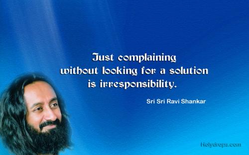 Life Quotes by Sri Sri Ravi Shankar Ji