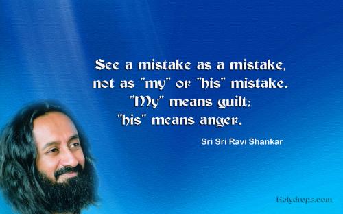 Life Quotes by Sri Sri Ravi Shankar Ji