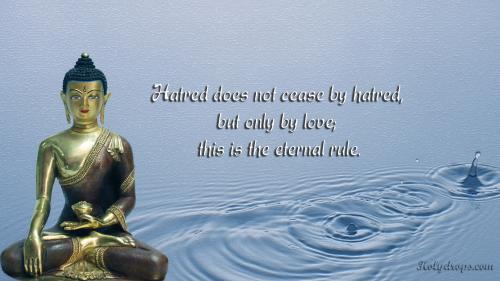 Gautam Buddha on Hatred